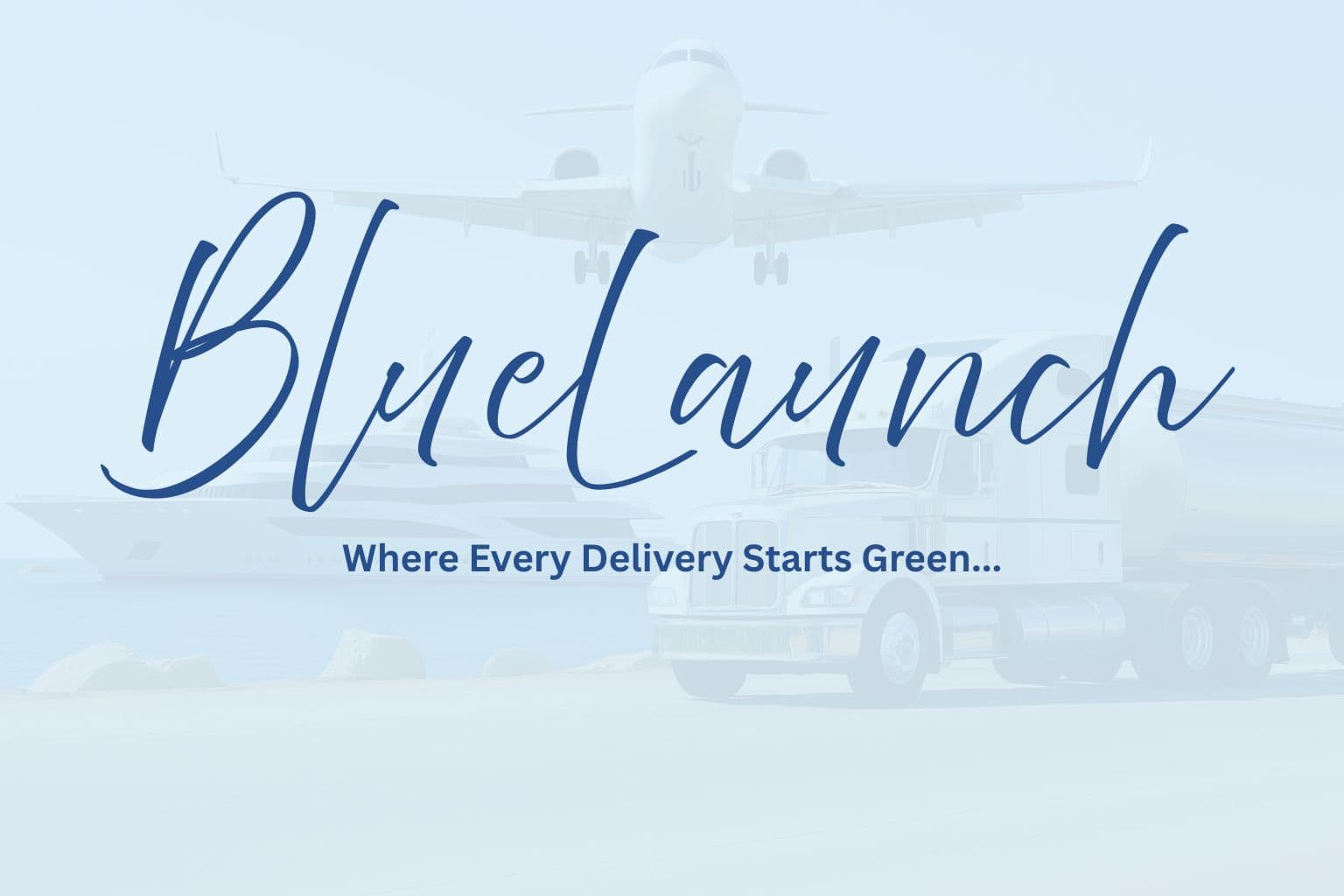 BlueLaunch: Where Every Delivery Starts Green