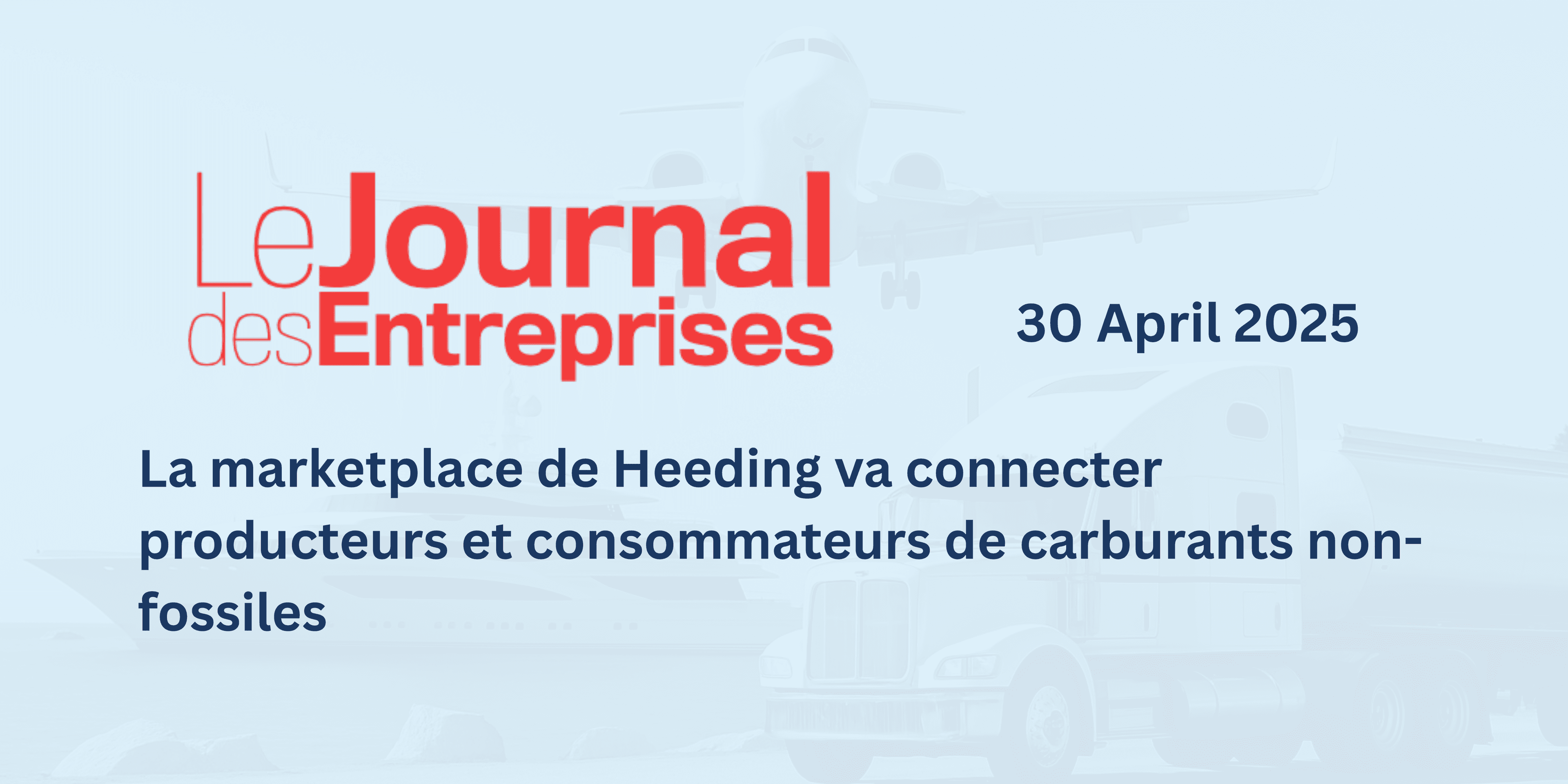 Heeding featured in Le Journal des Entreprises